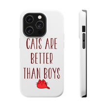 DistinctInk ToughCase for Apple iPhone, Compatible with MagSafe Charging - Cats Are Better Than Boys