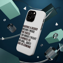 DistinctInk ToughCase for Apple iPhone, Compatible with MagSafe Charging - Beard - I Make the Rules, Do What I Want