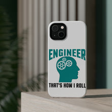 DistinctInk ToughCase for Apple iPhone, Compatible with MagSafe Charging - Engineer That's How I Roll