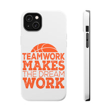 DistinctInk ToughCase for Apple iPhone, Compatible with MagSafe Charging - Teamwork Makes the Dream Work Basketball