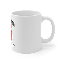 DistinctInk Glossy White Coffee / Tea Mug - Firefighter - Job is to Save You