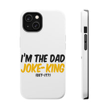DistinctInk ToughCase for Apple iPhone, Compatible with MagSafe Charging - I'm the Dad Joke-King (Get-It?)
