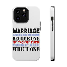 DistinctInk ToughCase for Apple iPhone, Compatible with MagSafe Charging - Marriage Trouble Starts