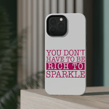DistinctInk ToughCase for Apple iPhone, Compatible with MagSafe Charging - You Don't Have to be Rich to Sparkle