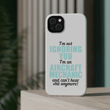 DistinctInk ToughCase for Apple iPhone, Compatible with MagSafe Charging - I'm Not Ignoring You Aircraft Mechanic Can't Hear