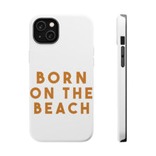 DistinctInk ToughCase for Apple iPhone, Compatible with MagSafe Charging - Born on the Beach