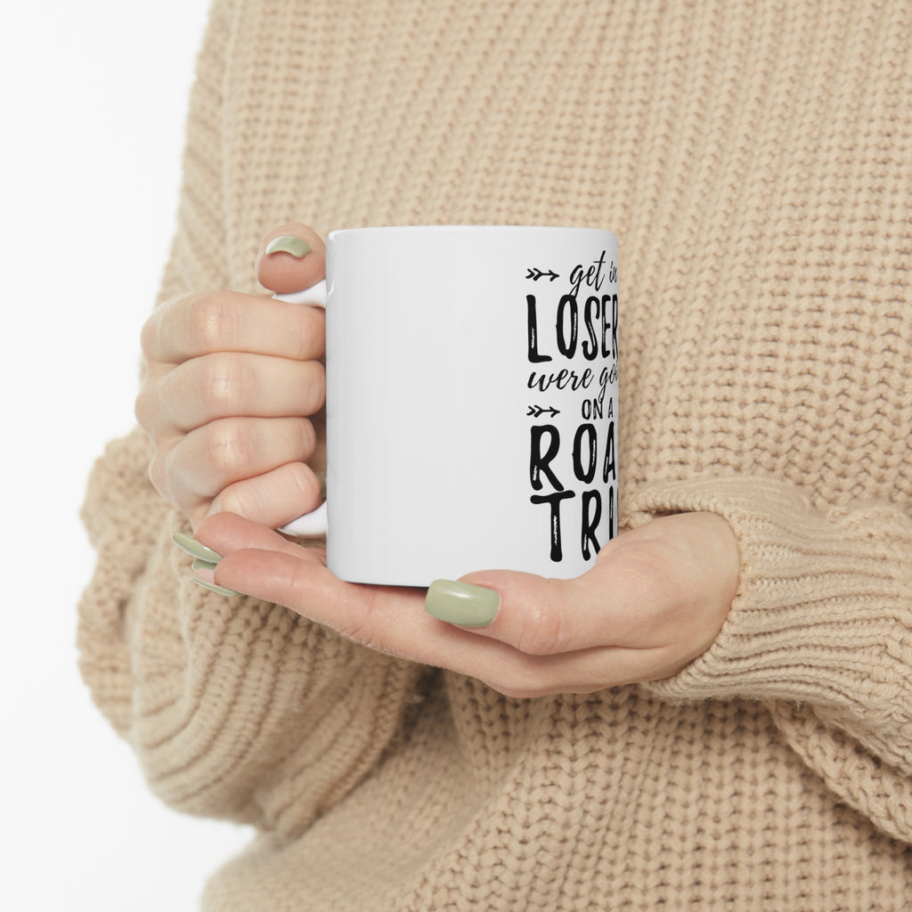 Glossy White Coffee / Tea Mug - Get In Losers, We're Going on a Road Trip, view 10