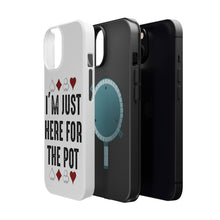DistinctInk ToughCase for Apple iPhone, Compatible with MagSafe Charging - I'm Just Here for the Pot - Poker Casino