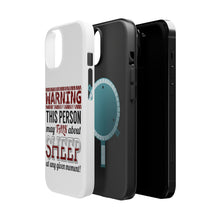 DistinctInk ToughCase for Apple iPhone, Compatible with MagSafe Charging - WARNING This Person May Talk About Sheep