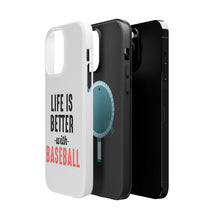 DistinctInk ToughCase for Apple iPhone, Compatible with MagSafe Charging - Life is Better with Baseball