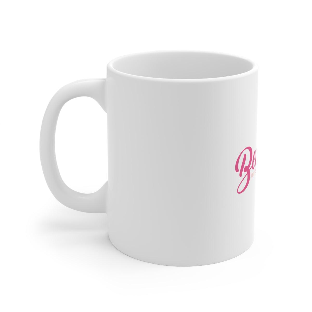 Glossy White Coffee / Tea Mug - Beautiful Don't Ask for Attention, view 2