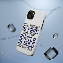 DistinctInk ToughCase for Apple iPhone, Compatible with MagSafe Charging - The Dream is Free Hustle Sold Separately