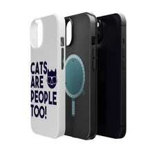 DistinctInk ToughCase for Apple iPhone, Compatible with MagSafe Charging - Cats Are People Too