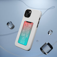 DistinctInk ToughCase for Apple iPhone, Compatible with MagSafe Charging - Time To Look Prettier Than the Last Selfie