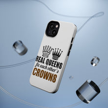 DistinctInk ToughCase for Apple iPhone, Compatible with MagSafe Charging - Real Queens Fix Each Other's Crowns