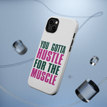 DistinctInk ToughCase for Apple iPhone, Compatible with MagSafe Charging - You Gotta Hustle for the Muscle