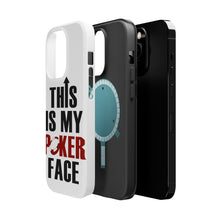 DistinctInk ToughCase for Apple iPhone, Compatible with MagSafe Charging - This is My POKER Face