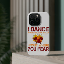 DistinctInk ToughCase for Apple iPhone, Compatible with MagSafe Charging - Firefighter - I Dance Where the Devil Walks