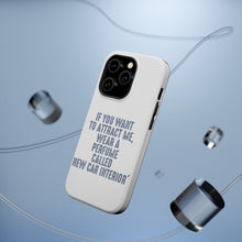 DistinctInk ToughCase for Apple iPhone, Compatible with MagSafe Charging - Wear Perfume Called "New Car Interior"