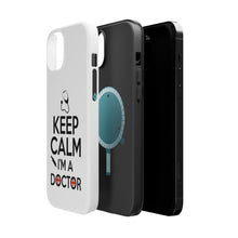 DistinctInk ToughCase for Apple iPhone, Compatible with MagSafe Charging - Keep Calm I'm A Doctor