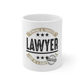 Glossy White Coffee / Tea Mug - Genuine Trusted Lawyer One of a Kind