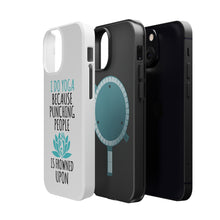 DistinctInk ToughCase for Apple iPhone, Compatible with MagSafe Charging - I Do Yoga Punching People Frowned Upon
