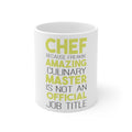 Glossy White Coffee / Tea Mug - Chef Amazing Culinary Master