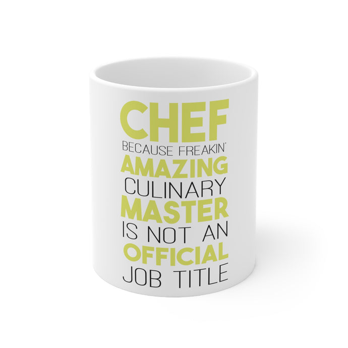 DistinctInk Glossy White Coffee / Tea Mug - Chef Amazing Culinary Master