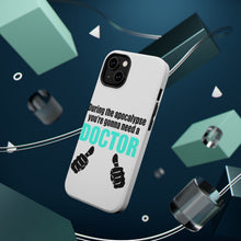 DistinctInk ToughCase for Apple iPhone, Compatible with MagSafe Charging - During the Apocalypse Gonna Need a Doctor