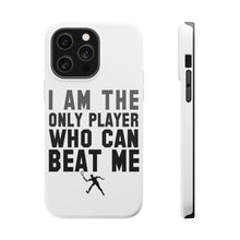 DistinctInk ToughCase for Apple iPhone, Compatible with MagSafe Charging - I Am The Only Player Who Can Beat Me Tennis