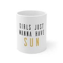 DistinctInk Glossy White Coffee / Tea Mug - Girls Just Wanna Have Sun