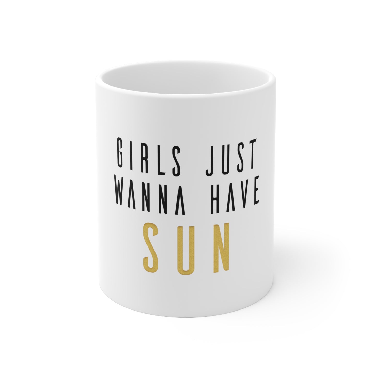 DistinctInk Glossy White Coffee / Tea Mug - Girls Just Wanna Have Sun