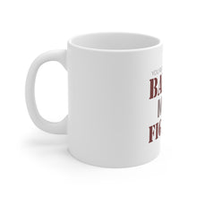 DistinctInk Glossy White Coffee / Tea Mug - You're Looking at One Badass MMA Fighter