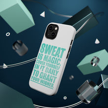DistinctInk ToughCase for Apple iPhone, Compatible with MagSafe Charging - Sweat is Magic Cover Yourself Daily Grand Wishes