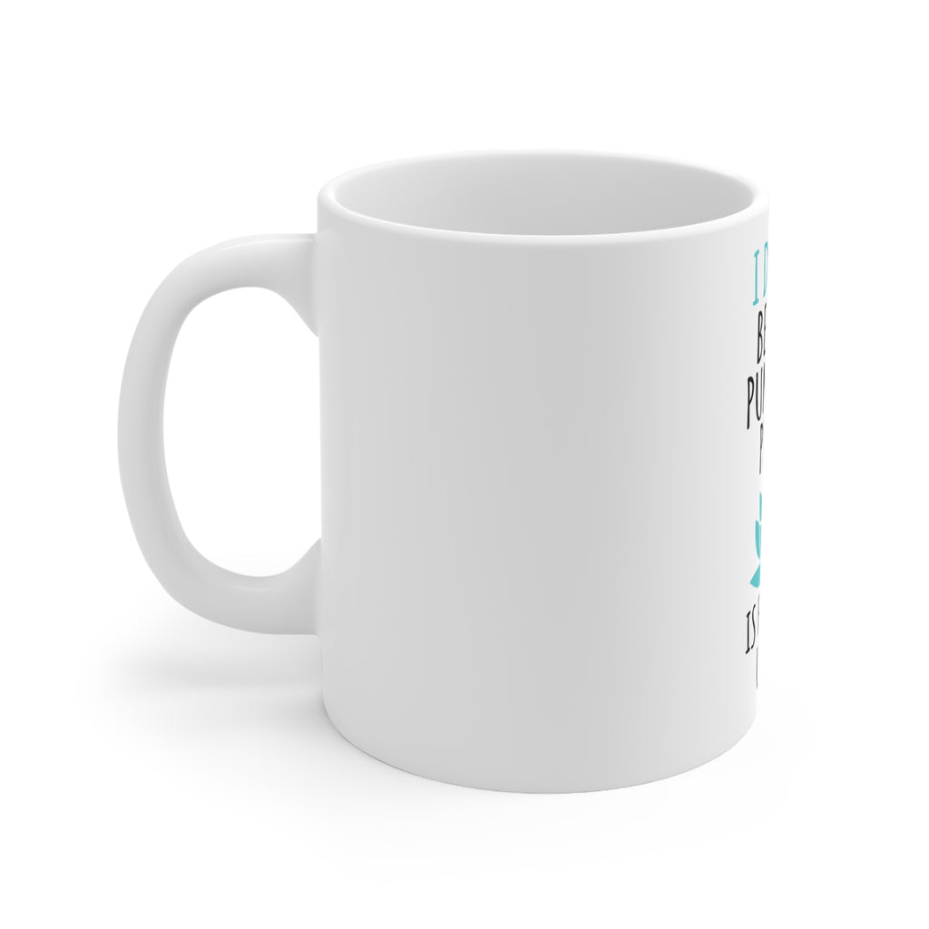Glossy White Coffee / Tea Mug - I Do Yoga Punching People Frowned Upon, view 2