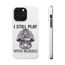 DistinctInk ToughCase for Apple iPhone, Compatible with MagSafe Charging - I Still Play with Blocks - Cars
