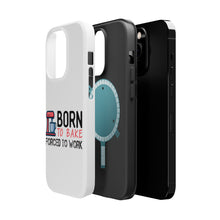 DistinctInk ToughCase for Apple iPhone, Compatible with MagSafe Charging - Born to Bake Forced to Work