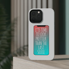 DistinctInk ToughCase for Apple iPhone, Compatible with MagSafe Charging - Time To Look Prettier Than the Last Selfie