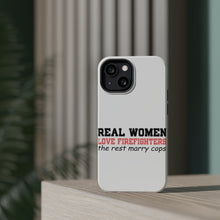 DistinctInk ToughCase for Apple iPhone, Compatible with MagSafe Charging - Real Women Love Firefighters Not Cops