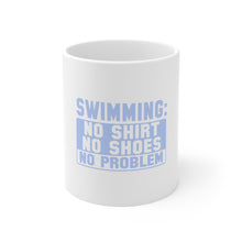 DistinctInk Glossy White Coffee / Tea Mug - Swimming No Shirt No Shoes No Problem