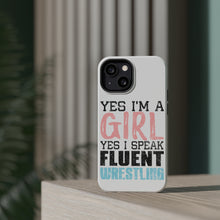DistinctInk ToughCase for Apple iPhone, Compatible with MagSafe Charging - Yes I'm a Girl Yes I Speak Fluent Wrestling