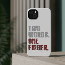 DistinctInk ToughCase for Apple iPhone, Compatible with MagSafe Charging - Two Words. One Finger.