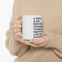 DistinctInk Glossy White Coffee / Tea Mug - A Wife is a Gift Bestowed Upon Man