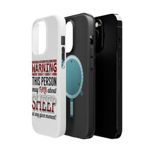 DistinctInk ToughCase for Apple iPhone, Compatible with MagSafe Charging - WARNING This Person May Talk About Sheep