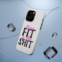 DistinctInk ToughCase for Apple iPhone, Compatible with MagSafe Charging - Being Fit is the $hit