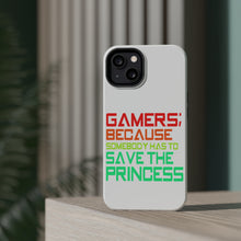 DistinctInk ToughCase for Apple iPhone, Compatible with MagSafe Charging - Gamers; Because Somebody Has to Save Princess