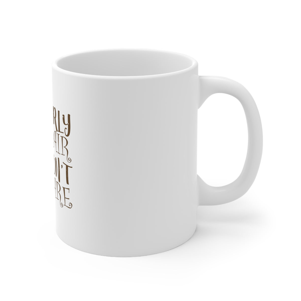Glossy White Coffee / Tea Mug - Curly Hair Don't Care, view 3