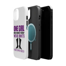 DistinctInk ToughCase for Apple iPhone, Compatible with MagSafe Charging - One Girl Who Would Rather Wear Boots Than Heels