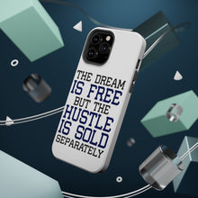 DistinctInk ToughCase for Apple iPhone, Compatible with MagSafe Charging - The Dream is Free Hustle Sold Separately