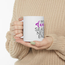 DistinctInk Glossy White Coffee / Tea Mug - My Dance Season Never Ends